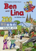 Cover: Ben und Lina im K&ouml;lner Zoo - J.P. Bachem Verlag