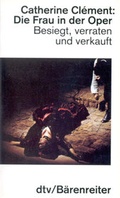 Cover: Die Frau in der Oper - B&auml;renreiter
