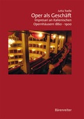 Cover: Oper als Gesch&auml;ft - B&auml;renreiter
