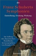 Cover: Franz Schuberts Symphonien - B&auml;renreiter