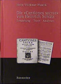 Abbildung von: Die "Cantiones sacrae" von Heinrich Schütz - Bärenreiter