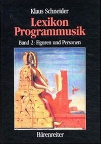 Enlarge image Cover: Lexikon Programmusik - Bärenreiter