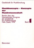 Cover: Musikkonzepte - Konzepte der Musikwissenschaft - B&auml;renreiter
