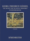 Cover: The Musick for the Royal Fireworks /Feuerwerksmusik - B&auml;renreiter