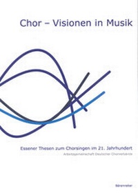 Abbildung von: Chor - Visionen in Musik - Bärenreiter