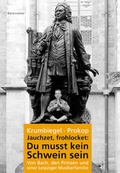 Cover: Jauchzet, frohlocket: Du musst kein Schwein sein - B&auml;renreiter