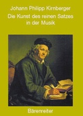 Cover: Die Kunst des reinen Satzes in der Musik - B&auml;renreiter