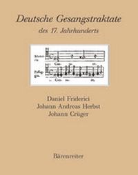 Abbildung von: Deutsche Gesangstraktate des 17. Jahrhunderts - Bärenreiter