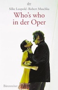 Cover: Who's who in der Oper - B&auml;renreiter
