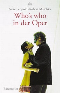 Enlarge image Cover: Who's who in der Oper - Bärenreiter