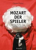 Cover: Mozart. Der Spieler - B&auml;renreiter