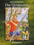 Cover: Mein Instrument - Die Querfl&ouml;te - B&auml;renreiter