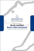 Cover: Musik und Bibel. Band 1: Altes Testament - B&auml;renreiter