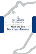 Cover: Musik und Bibel. Band 2: Neues Testament - B&auml;renreiter