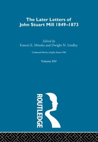 Enlarge image Cover: Collected Works of John Stuart Mill - Routledge