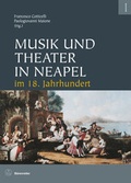 Cover: Musik und Theater in Neapel im 18. Jahrhundert - B&auml;renreiter