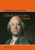 Cover: Gluck. Sein Leben. Seine Musik - B&auml;renreiter