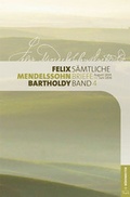 Cover: Felix Mendelssohn Bartholdy - S&auml;mtliche Briefe in 12 B&auml;nden - B&auml;renreiter