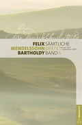 Cover: Felix Mendelssohn Bartholdy - S&auml;mtliche Briefe in 12 B&auml;nden - B&auml;renreiter