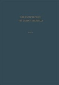 Abbildung von: Der Briefwechsel Von Johann I. Bernoulli - Birkhauser