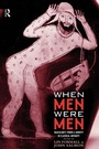 Cover: When Men Were Men - Routledge