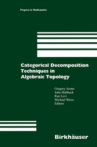 Abbildung von: Categorical Decomposition Techniques in Algebraic Topology - Birkhäuser