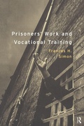 Cover: Prisoners' Work and Vocational Training - Routledge