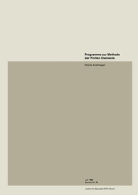 Enlarge image Cover: Programme zur Methode der Finiten Elemente - Birkhäuser