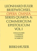 Cover: Leonhardi Euleri Commercium Epistolicum / Leonhard Euler Briefwechsel - Birkh&auml;user