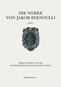 Cover: Die Werke von Jakob Bernoulli - Birkh&auml;user