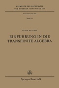 Cover: Einf&uuml;hrung in die Transfinite Algebra - Birkh&auml;user