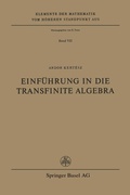 Cover: Einf&uuml;hrung in die Transfinite Algebra - Birkh&auml;user