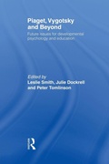 Cover: Piaget, Vygotsky & Beyond - Routledge