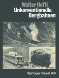 Cover: Unkonventionelle Bergbahnen - Birkh&auml;user