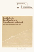 Cover: Langfristplanung in der Energiewirtschaft - Birkh&auml;user