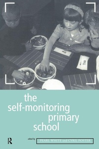 Enlarge image Cover: The Self-Monitoring Primary School - Routledge