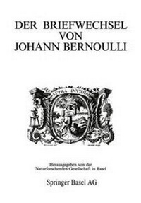 Abbildung von: Der Briefwechsel Von Johann I Bernoulli - Birkhauser