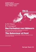 Cover: Das Verhalten von H&uuml;hnern / The Behaviour of Fowl - Birkh&auml;user