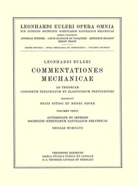 Abbildung von: Commentationes mechanicae ad theoriam corporum flexibilium et elasticorum pertinentes 1st part - Birkhäuser