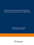 Cover: Rechenkunst Accesserunt Commentationes ad Physicam Generalem Pertinentes et Miscellanea - Birkh&auml;user