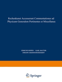 Abbildung von: Rechenkunst Accesserunt Commentationes ad Physicam Generalem Pertinentes et Miscellanea - Birkhäuser
