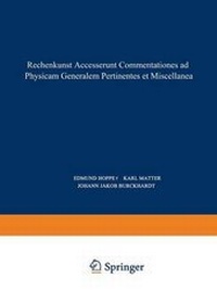 Abbildung von: Rechenkunst Accesserunt Commentationes Ad Physicam Generalem Pertinentes Et Miscellanea - Springer