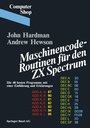 Cover: Maschinencode - Routinen für den ZX Spectrum - Birkhäuser