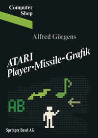 Enlarge image Cover: ATARI Player-Missile-Grafik - Birkhäuser