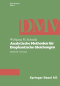 Cover: Analytische Methoden f&uuml;r Diophantische Gleichungen - Birkh&auml;user