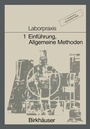 Cover: Laborpraxis - Birkh&auml;user Verlag GmbH