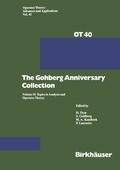 Cover: The Gohberg Anniversary Collection - Birkh&auml;user