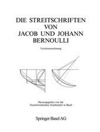 Abbildung von: Die Streitschriften Von Jacob Und Johann Bernoulli - Springer
