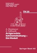 Cover: Artgerechte Schweinehaltung - Eine Modell - Birkh&auml;user