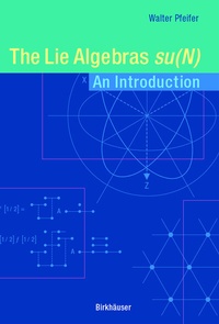 Abbildung von: The Lie Algebras su(N) - Birkhäuser